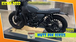 2023 Mutt DRK Series Walkaround EICMA 2022 Fiera Milano Rho