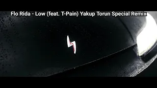 Flo Rida - Low (feat. T-Pain) | Yakup Torun Remix | [Car Scene]