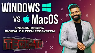 Tech With TG: Windows Vs MacOS And Understanding Digital Or Tech Ecosystems