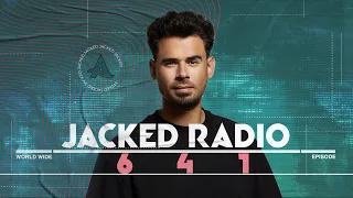 Jacked Radio #641 by AFROJACK