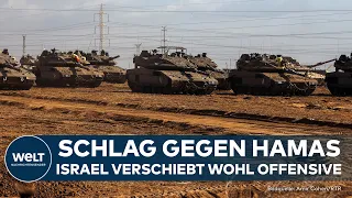 KAMPF GEGEN HAMAS: Plan-Änderung?! Israel verschiebt wohl Offensive im Gazastreifen