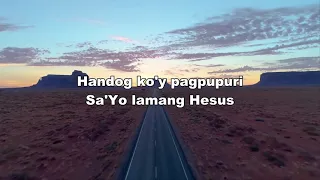 Kay Buti Buti Mo Panginoon Songs Lyrics❤ Tagalog Worship Christian Songs Praise Morning 2022