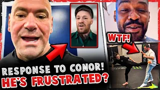 Dana White RESPONDS to FRUSTRATED Conor McGregor! Jon Jones REACTS to Merab getting KICKED!