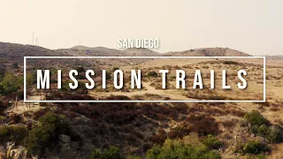 "Mission Trails" National Park, SAN DIEGO, California, USA. Drone film 4K !