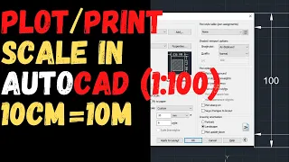 How to Scale Drawing for Plot Print in AutoCAD 1:100/10CM=10M