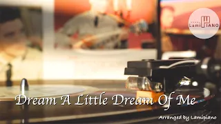 Dream a Little Dream Of Me / Jazz ballad / Piano Trio