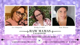 Raw Mamas Talk Show - Episode Seven: Weight Loss Drug and Body Positivity!