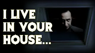 "I Live In Your House And You Don't Know It" - Scary True Phrogging Stories.