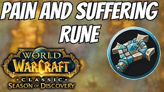 Pain and Suffering Rune Location for Priests | Phase 3 Season of Discovery