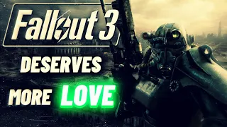 Fallout 3 DESERVES More Love