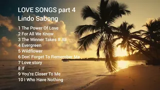 LOVE SONGS part 4 (Lindo Sabong)