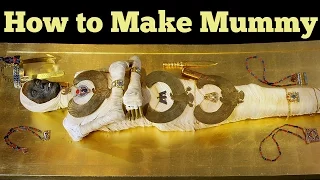 Egyptian mummification process Step by Step Guide - How to Make Mummy