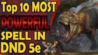 Top 10 Most Powerful Spells in DnD 5e