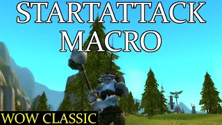 WoW Classic - Startattack Macro Guide