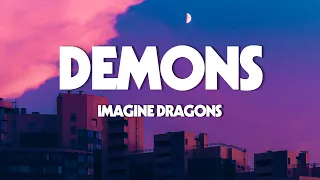 Demons - Imagine Dragon (Lyrics) | The Chainsmokers, Maroon5,...