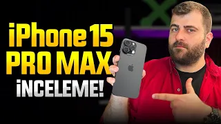 En güçlü iPhone ne kadar iyi? iPhone 15 Pro Max inceleme!