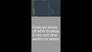 ExileLord shows off NEW SOULLESS 6 intro AND another section ON STREAM #YouTube #Shorts