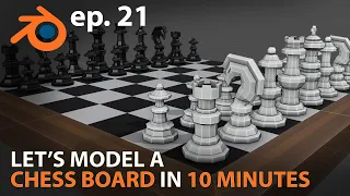 Let's model a CHESS BOARD in 10 MINUTES - ep. 21 - Blender 2.82