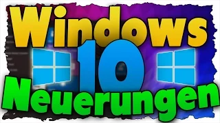 Windows 10: Die wichtigsten NEUERUNGEN in 134 Sekunden!