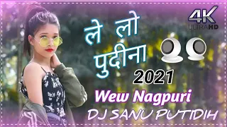 lelo pudina nagpuri song dj 2023 ka supar hit dj nagpuri