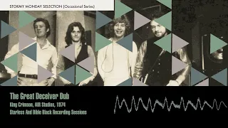 King Crimson  - The Great Deceiver Dub