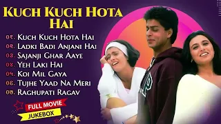 Kuch Kuch Hota Hai Movie All Songs  Shahrukh Khan  Kajol  Rani MukherjeeMUSICAL WORLD