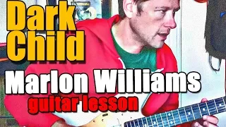 How to play Dark Child on guitar | Marlon Williams | Tutorial #178