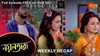 Nayantara - Weekly Recap | 4 Oct - 9 Oct | Sun Bangla TV Serial | Bengali Serial