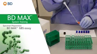 BD MAX™ GBS Assay │ Specimen Preparation