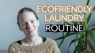 ZERO WASTE & SUSTAINABLE Laundry Routine