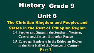 History Grade 9 unit 6 part 3 | Peoples and States in the Southern, Western, Central and Eastern ...