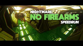 Alien: Isolation WITHOUT FIREARMS [Nightmare Mode, NMG Speedrun] in 3h 38m 03s | ULTRA GRAPHICS MOD