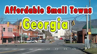 10 Nice and Affordable Towns in Georgia, USA.