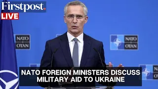 LIVE: NATO Foreign Ministers to Discuss $108 Billion Military Fund for Ukraine | Russia Ukraine War