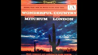 The Wonderful Country - Suite (Alex North)