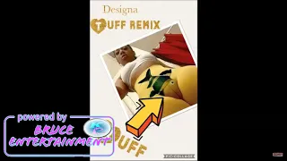 Designa - Buff (Raw) - Rygin King -Tuff - Remix