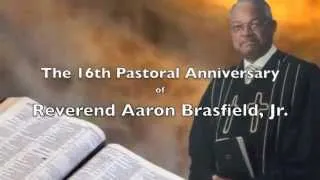 Pastor Aaron Brasfield's 16th Anniversary Promo