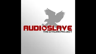 Show Me How To Live - 2001 - The Civilian Project - Audioslave