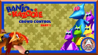 Twitch Livestream - Banjo Kazooie Crowd Control - Part 1