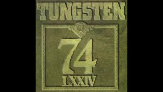 Tungsten - 74 LXXIV (1995)