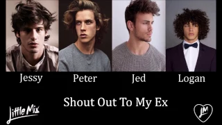 Shout Out To My Ex - Little Mix (Male Version)