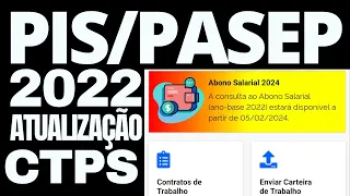 CONSULTA PIS/PASEP 2022 NA CARTEIRA DE TRABALHO DIGITAL ATUALIZADA - ABONO SALARIAL CALENDÁRIO 2024