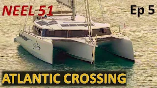 Neel 51 Trimaran Atlantic Crossing, ARC Regatta - Ep.5/5