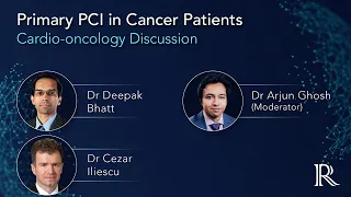 Cardio-oncology Discussion: Primary PCI in Cancer Patients