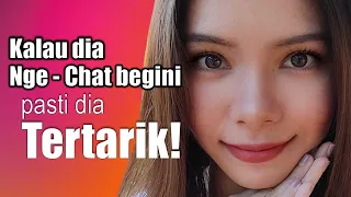 Tanda Dia Suka Kamu (LEWAT CHAT!)