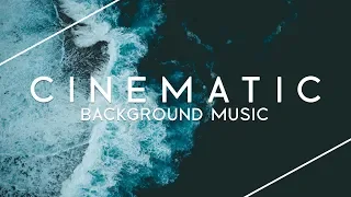 Cinematic Background Music For Videos & Movie Trailers