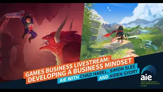 Games Business Livestream: Developing a Business Mindset