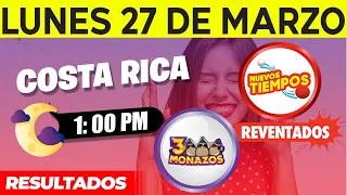 Sorteo 1:00pm Nuevos Tiempos y 3 Monazos Medio día del Lunes 27 de marzo del 2023