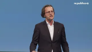 re:publica 2019 – Bernhard Pörksen: Abschied vom Netzpessimismus.