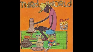 Third World - 1865 (96° in the Shade)